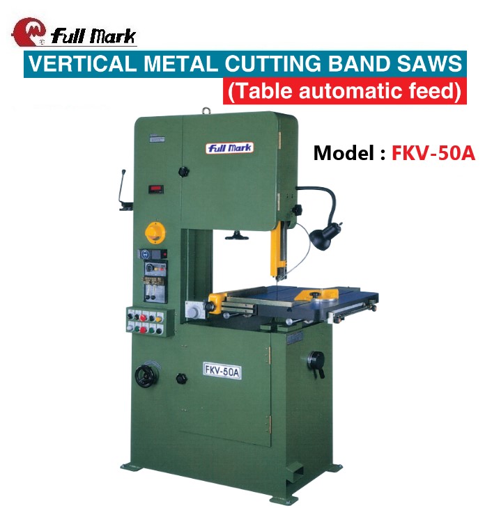 Table Auto Feed-Vertical Metal Cutting Bandsaw-FKV-40A,50A,60A,100A