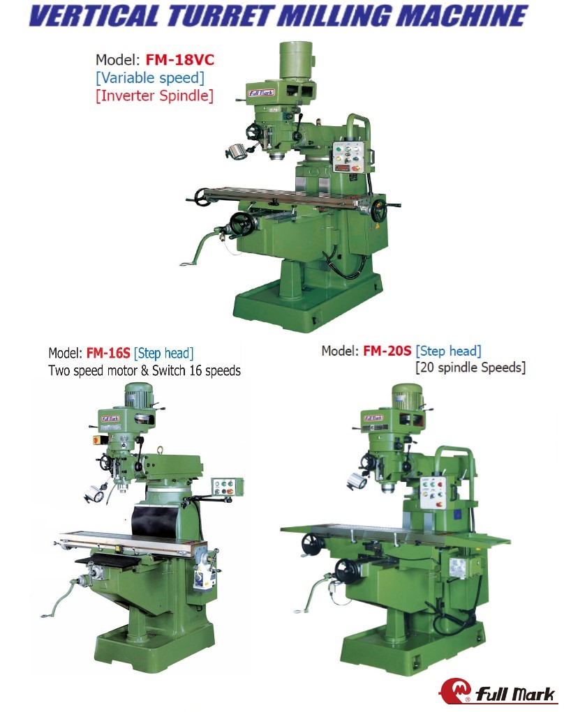Vertical Turret Millimng Machine-FM-16 ; FM-18; FM-20 Series